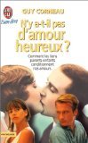 Beispielbild fr N'y a-t-il pas d'amour heureux ? zum Verkauf von books-livres11.com