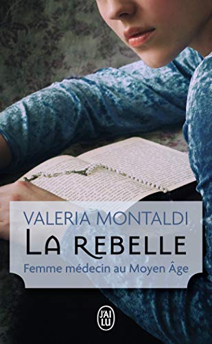 9782290071861: La rebelle: Femme mdecin au Moyen-ge