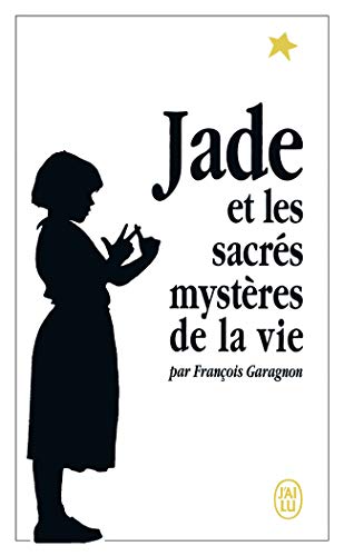 Beispielbild fr Jade et les sacres mysteres de la vie zum Verkauf von WorldofBooks