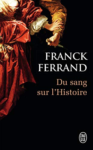 9782290074978: Du sang sur l'Histoire