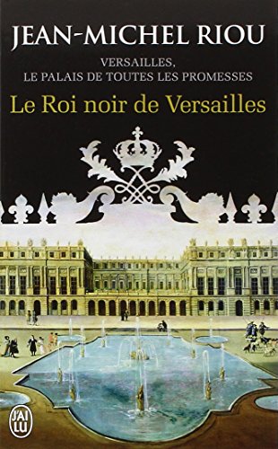 9782290076675: Le roi noir de Versailles