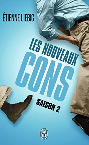 9782290080399: Les nouveaux cons: Saison 2