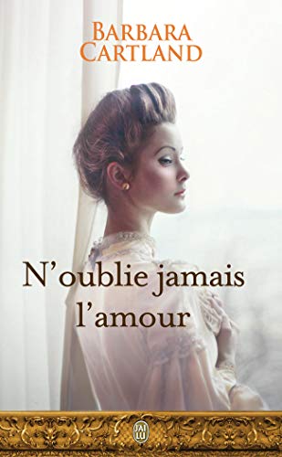 9782290080764: N'oublie jamais l'amour