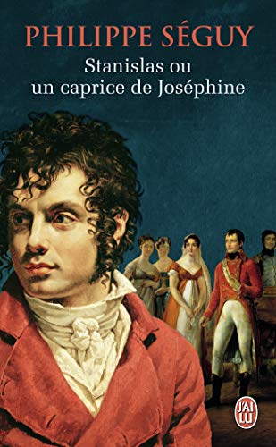 9782290080955: Stanislas, ou Un caprice de Josephine