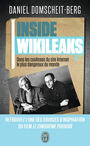 Imagen de archivo de Inside WikiLeaks: Dans les coulisses du site Internet le plus dangereux du monde a la venta por Buchpark