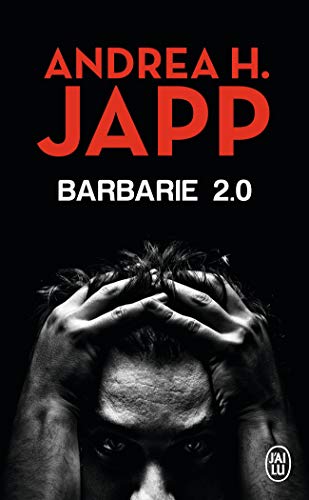 Stock image for Barbarie 2.0 for sale by books-livres11.com