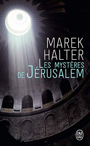 Beispielbild fr Les mystres de Jrusalem (Romans historiques) (French Edition) zum Verkauf von Better World Books