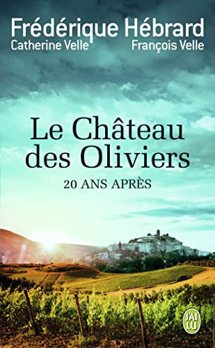 Beispielbild fr Le Chteau Des Oliviers. 20 Ans Aprs : La Belle Romaine zum Verkauf von RECYCLIVRE