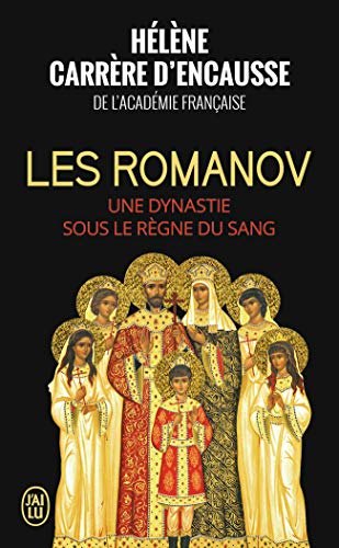 9782290086025: Les Romanov: Une dynastie sous le rgne du sang