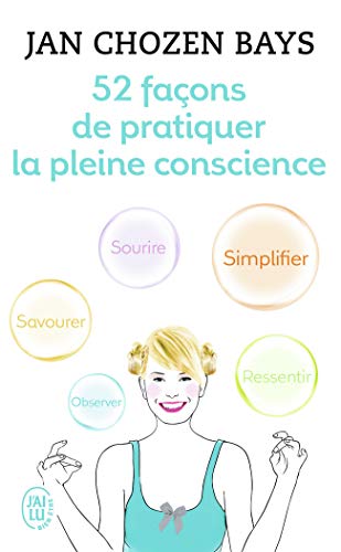 Stock image for 52 facons de pratiquer la pleine conscience for sale by Ammareal