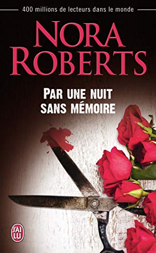 9782290089491: Par une nuit sans mmoire (Nora Roberts)