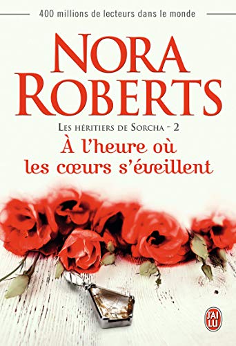 9782290092620: Les hritiers de Sorcha, 2 :  l’heure o les coeurs s’veillent