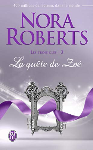 Stock image for Les trois cls, Tome 3 : La qute de Zo for sale by Ammareal