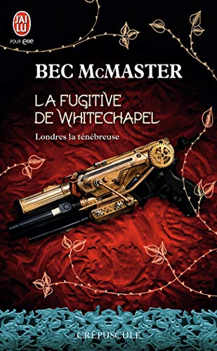 Beispielbild fr Londres la tnbreuse, Tome 1 : La fugitive de Whitechapel zum Verkauf von medimops