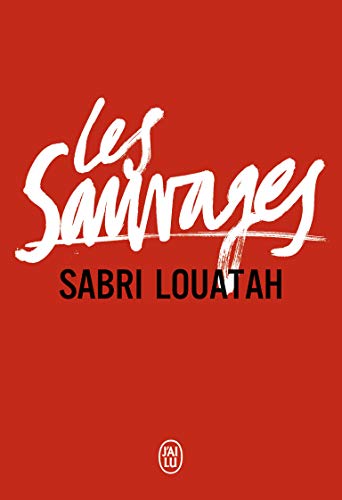 9782290094235: Les Sauvages 1 & 2 (Littrature franaise) (French Edition)