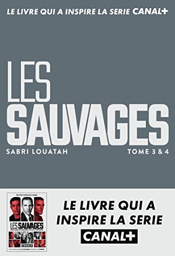 Stock image for Les sauvages (3 & 4): Roman for sale by WorldofBooks
