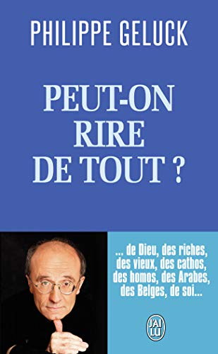 Beispielbild fr Peut-on rire de tout ? zum Verkauf von books-livres11.com