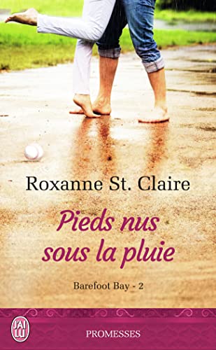 Stock image for Barefoot Bay, Tome 2 : Pieds nus sous la pluie for sale by medimops