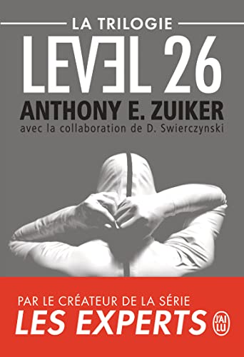Beispielbild fr Level 26 : La trilogie : Level 26 ; Dark Prophecy ; Dark Revelations zum Verkauf von medimops