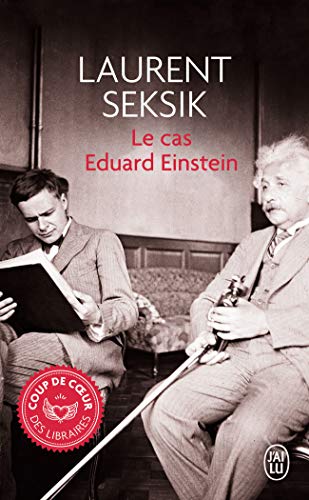 

Le cas Eduard Einstein