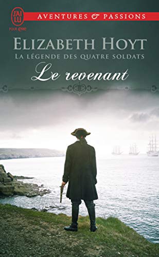 9782290098936: La lgende des quatre soldats, 4 : Le revenant (J'ai lu Aventures & Passions)