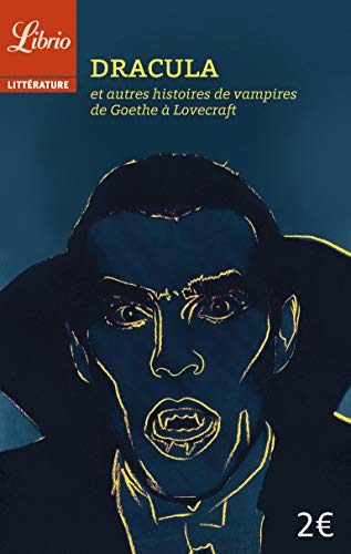 Beispielbild fr Dracula et autres histoires de vampires : De Goethe  Lovecraft zum Verkauf von Ammareal