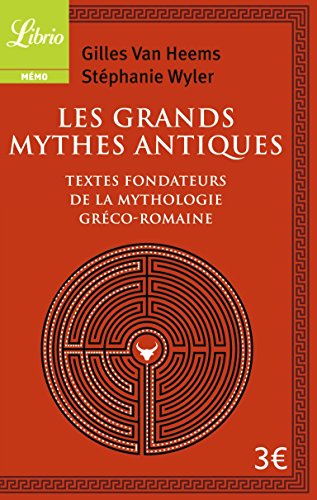 Beispielbild fr Les Grands Mythiques antiques : Les textes fondateurs de la mythologie grco-romaine zum Verkauf von medimops