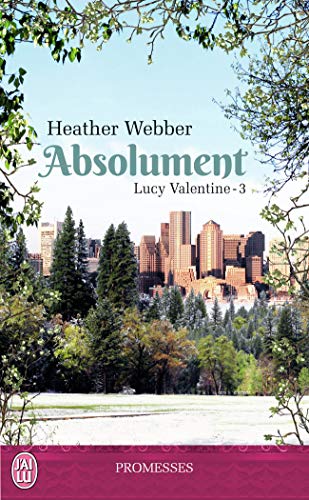 9782290102541: Lucy Valentine, 3 : Absolument