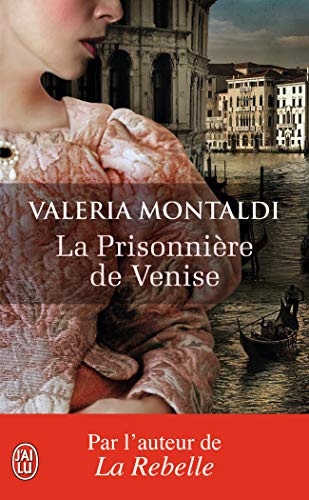 Beispielbild fr La prisonnire de Venise zum Verkauf von Ammareal