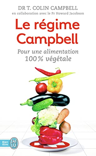9782290107164: Le rgime Campbell: Pour une alimentation 100% vgtale
