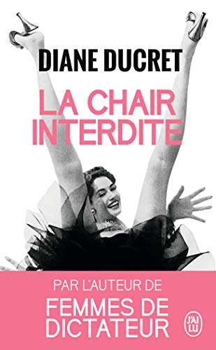 Beispielbild fr La chair interdite (Essai) (French Edition) zum Verkauf von Better World Books