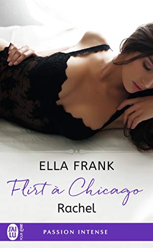 Imagen de archivo de Flirt  Chicago, 3:Rachel a la venta por Ammareal