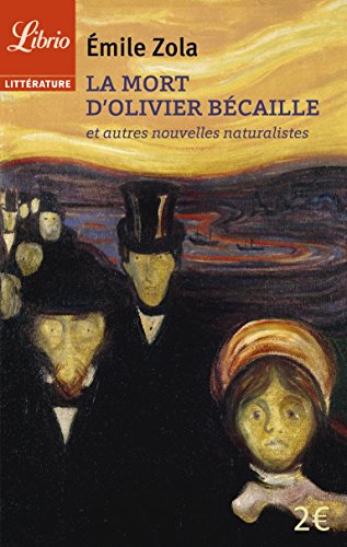Stock image for La mort d'Olivier Bcaille et autres nouvelles naturalistes for sale by Ammareal