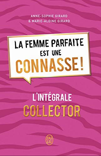 Beispielbild fr La femme parfaite est une connasse ! : L'intgrale zum Verkauf von Ammareal