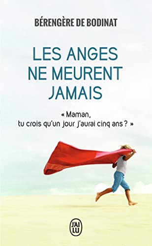 Beispielbild fr Les anges ne meurent jamais zum Verkauf von Librairie Th  la page