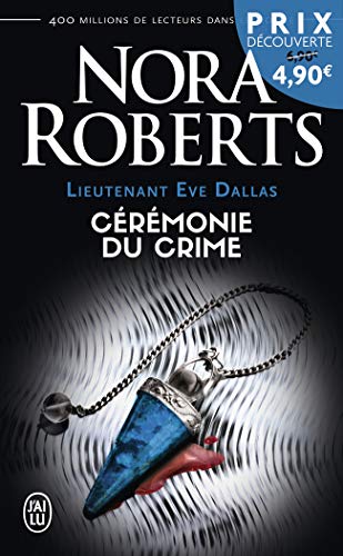 9782290124789: Crmonie du crime (Lieutenant Eve Dallas (5))