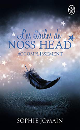 Stock image for Les toiles de Noss Head (Tome 3-Accomplissement) for sale by books-livres11.com