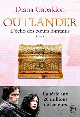 Imagen de archivo de Outlander, Tome 7 : L'cho des coeurs lointains : Partie 1 : Le prix de l'indpendance a la venta por medimops