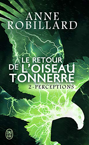 9782290132487: Le retour de l'oiseau-tonnerre (Tome 2-Perceptions)