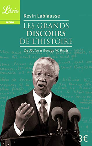 Immagine dell'editore per Les Grands Discours de l'histoire : De Mose  George W. Bush venduto da medimops