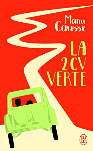 Beispielbild fr La 2CV verte zum Verkauf von books-livres11.com