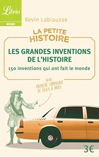 Immagine dell'editore per La petite histoire : Les grandes inventions de l'Histoire venduto da medimops