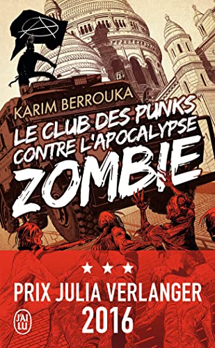 Beispielbild fr Le Club des Punks Contre l'Apocalypse Zombie zum Verkauf von medimops