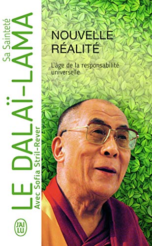 Beispielbild fr Nouvelle Ralit : L'ge De La Responsabilit Universelle zum Verkauf von RECYCLIVRE