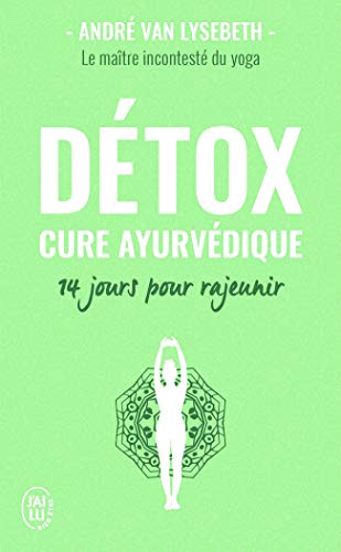 Imagen de archivo de Dtox: Cure ayurvdique [Poche] Van Lysebeth,Andr a la venta por BIBLIO-NET