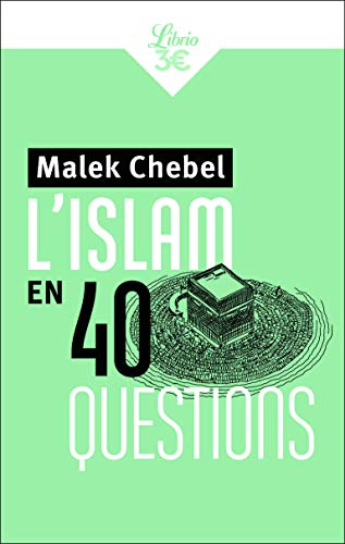 Beispielbild fr L'islam en 40 questions zum Verkauf von medimops