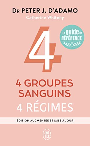 Beispielbild fr 4 groupes sanguins, 4 rgimes zum Verkauf von medimops