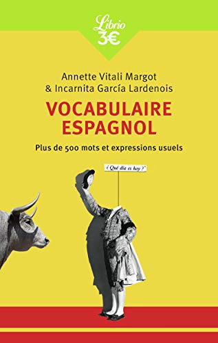 9782290162019: Vocabulaire espagnol: Plus de 500 mots et expressions usuels