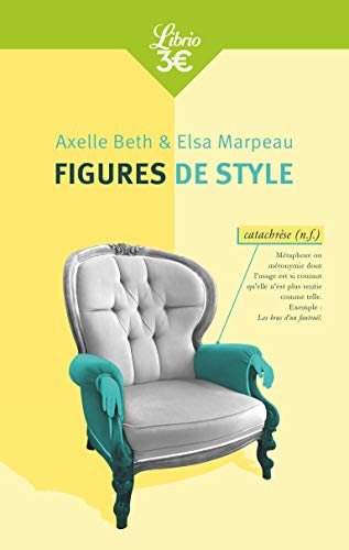 Stock image for Figures de style [FRENCH LANGUAGE - Soft Cover ] for sale by booksXpress