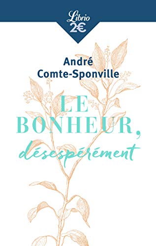 9782290170274: Le Bonheur, dsesprment